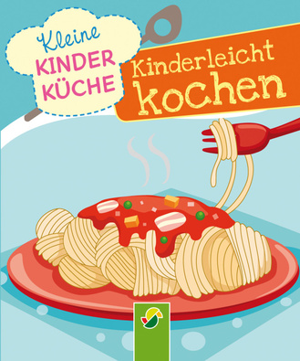 Kinderleicht kochen Cover des Buches „Kinderleicht kochen“
