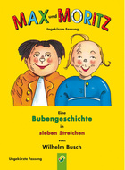 Cover des Buches „Max und Moritz - ungekürzte Fassung“