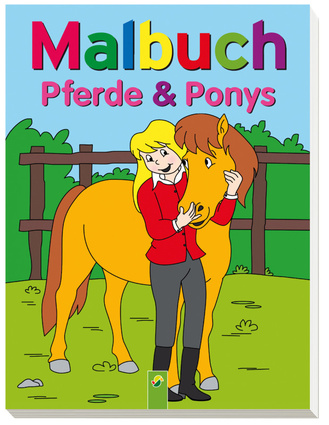 Malbuch Pferde und Ponys Cover des Buches „Malbuch Pferde und Ponys“