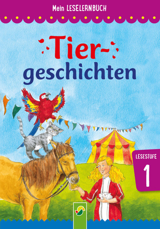 Tiergeschichten - Mein Leselernbuch: Lesestufe 1 Cover des Buches „Tiergeschichten - Mein Leselernbuch: Lesestufe 1“