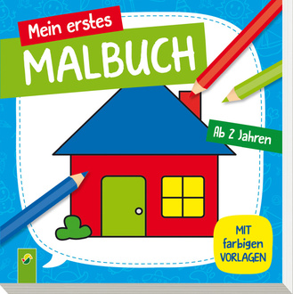 Mein erstes Malbuch ab 2 Jahren (Haus) Cover des Buches „Mein erstes Malbuch ab 2 Jahren (Haus)“