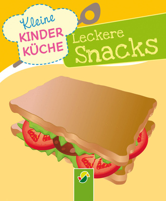 Leckere Snacks Cover des Buches „Leckere Snacks“