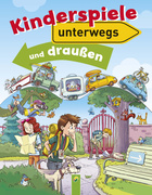 Cover des Buches „Kinderspiele unterwegs und draußen“