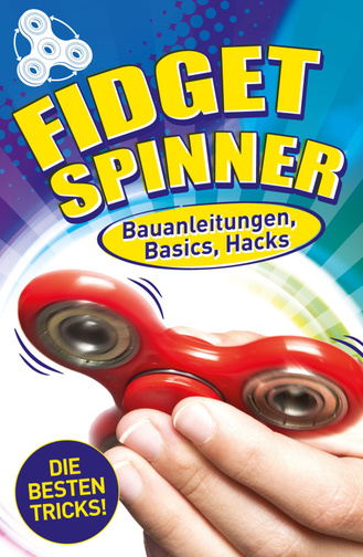 Fidget Spinner Cover des Buches „Fidget Spinner“