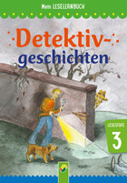 Cover des Buches „Detektivgeschichten - Mein Leselernbuch: Lesestufe 3“