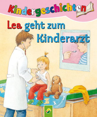 Lea geht zum Kinderarzt Cover des Buches „Lea geht zum Kinderarzt“