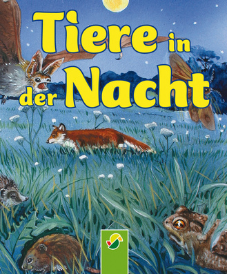 Tiere in der Nacht Cover des Buches „Tiere in der Nacht“