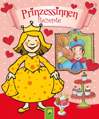 Cover des Buches „Prinzessinnen-Rezepte“