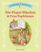 Die Flopsi-Häschen & Frau Tupfelmaus Cover des Buches „Die Flopsi-Häschen & Frau Tupfelmaus“