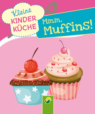 Mmm, Muffins Cover des Buches „Mmm, Muffins“
