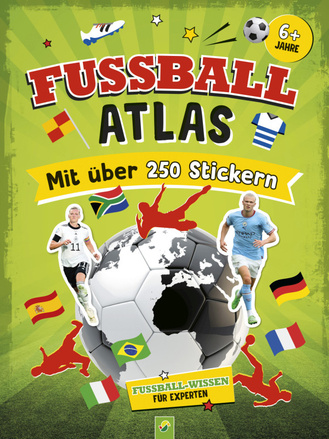 Fußball-Atlas. Mit über 250 Stickern Cover des Buches „Fußball-Atlas. Mit über 250 Stickern“