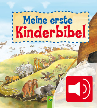 Cover des Buches „Meine erste Kinderbibel - Zum Lesen und Hören“