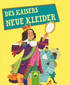 Des Kaisers neue Kleider Cover des Buches „Des Kaisers neue Kleider“