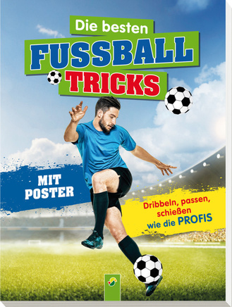 Die besten Fußballtricks - mit Trainingsposter Cover des Buches „Die besten Fußballtricks - mit Trainingsposter“