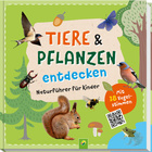 Tiere und Pflanzen entdecken Cover des Buches „Tiere und Pflanzen entdecken“