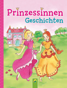 Prinzessinnengeschichten Cover des Buches „Prinzessinnengeschichten“