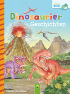 Dinosauriergeschichten Cover des Buches „Dinosauriergeschichten “
